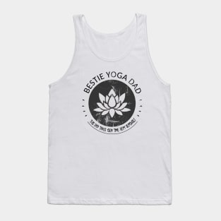 The Bestie Yoga Dad | Yoga lifestyle Tank Top